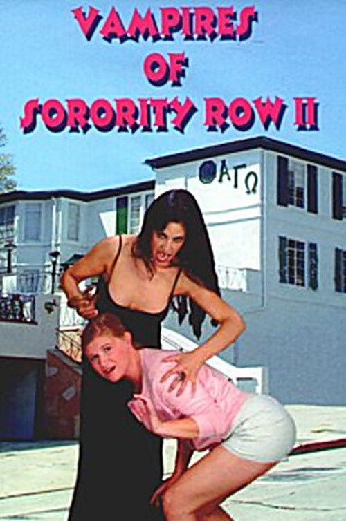 Vampires of Sorority Row Part II (2000) poster