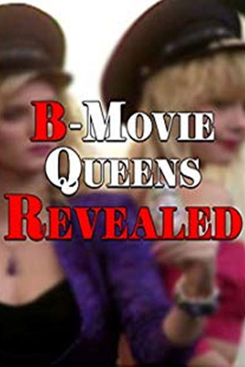 B-Movie Queens Revealed (1993) poster