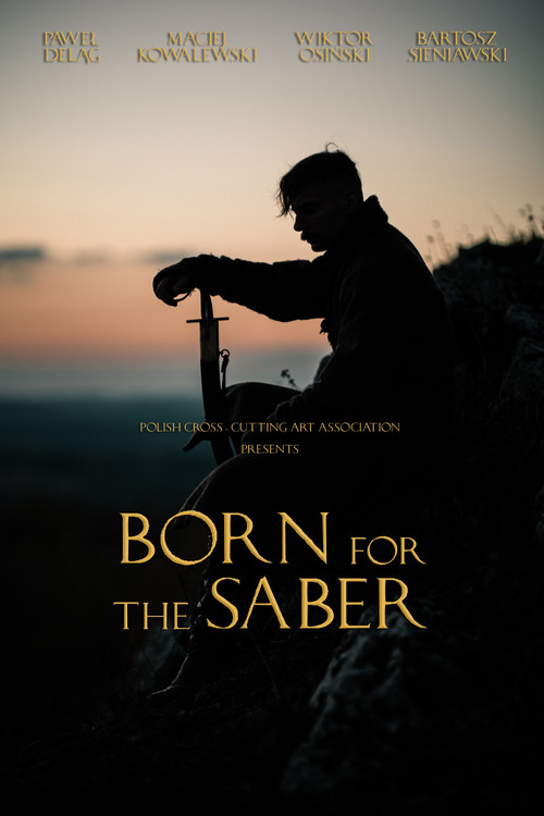 Born for the Saber (2019) poster