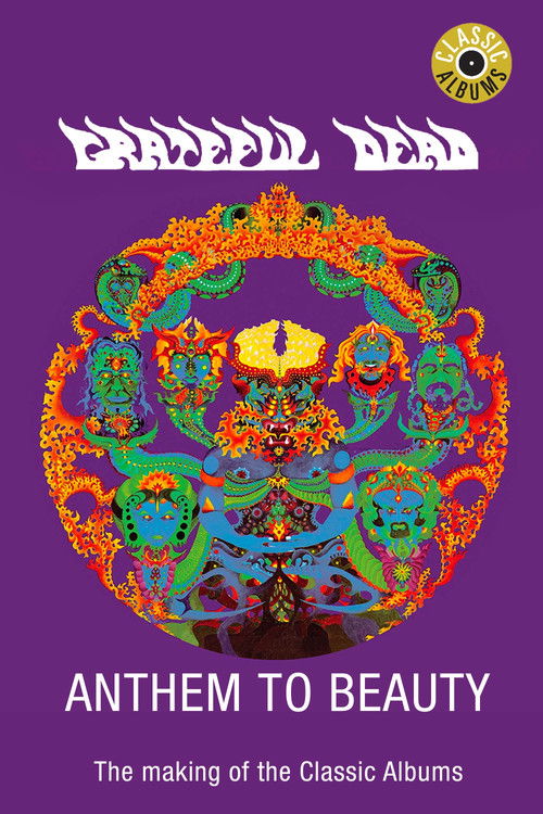 Grateful Dead: Anthem to Beauty (1997) poster