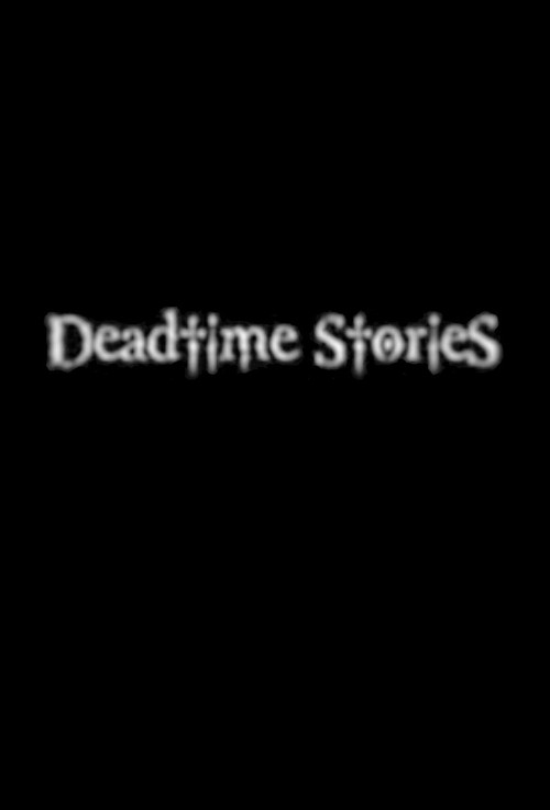 Deadtime Stories (2003) poster