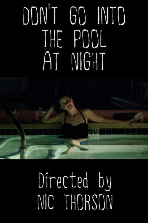 Don't Go Into the Pool at Night (2017) poster