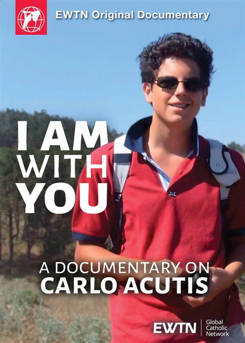 I Am With You - A Documentary on Carlo Acutis (2021) poster