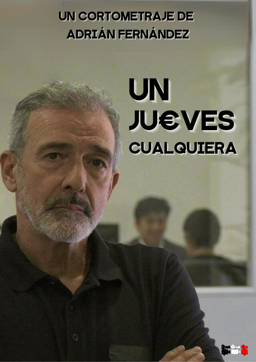 Un Jueves Cualquiera (2024) poster