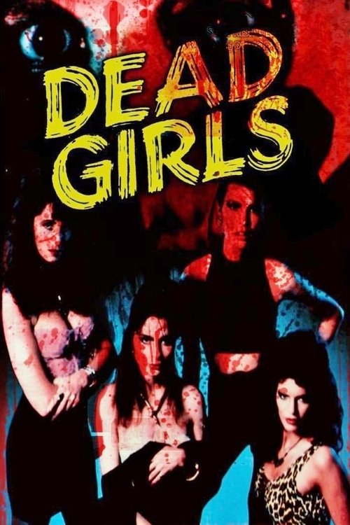 Dead Girls (1990) poster