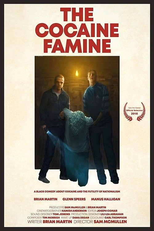 The Cocaine Famine (2018) poster
