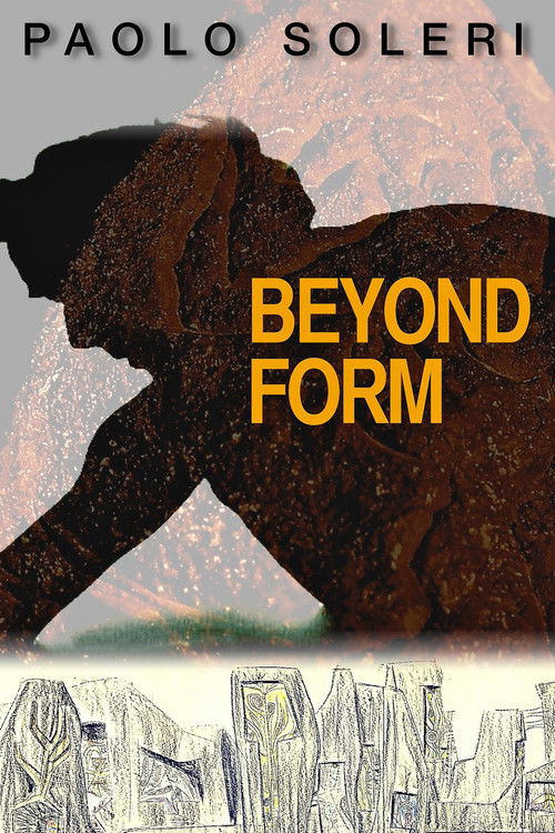 Paolo Soleri: Beyond Form (2013) poster