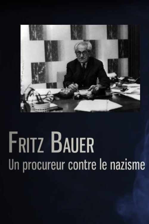 Fritz Bauer, un procureur contre le nazisme (2019) poster