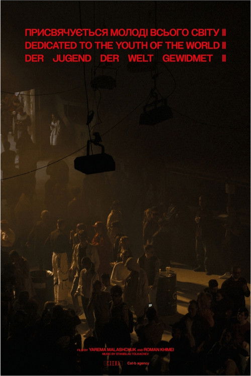 Dedicated To The Youth Of The World II (2019) poster