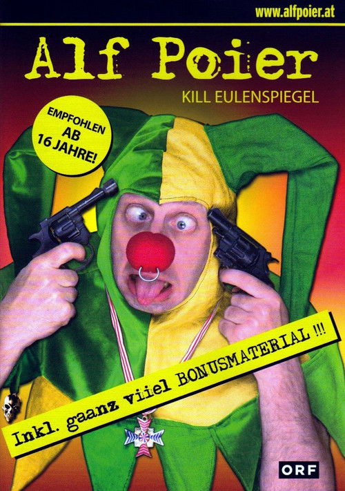 Alf Poier - Kill Eulenspiegel (2007) poster