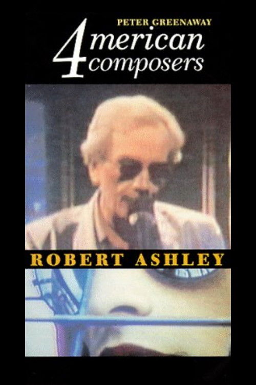 Four American Composers: Robert Ashley (1983) poster
