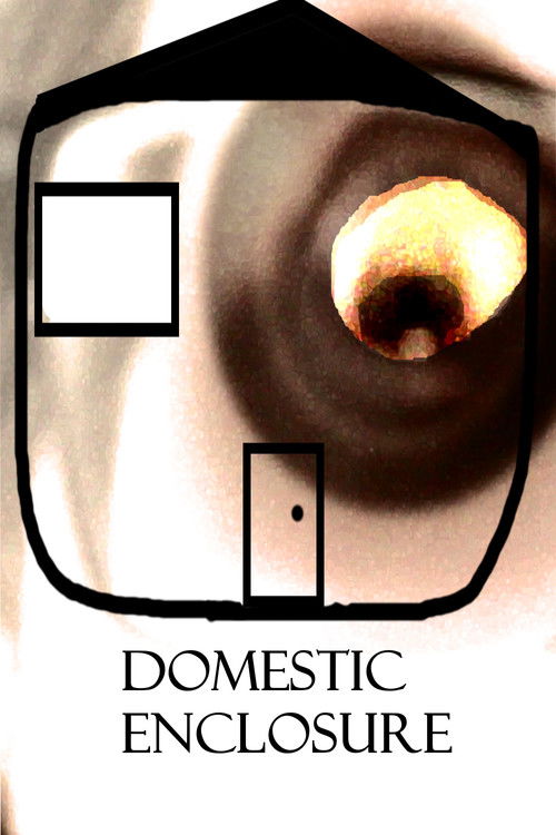 Domestic Enclosure (2025) poster