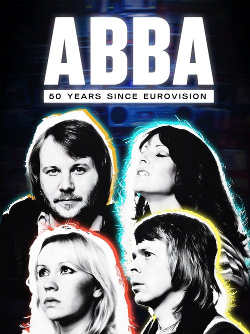 ABBA: 50 Years Since Eurovision (2024) poster