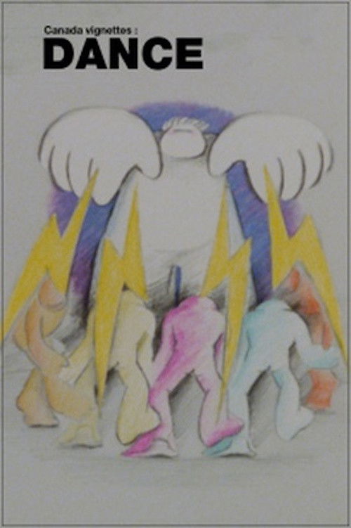 Canada Vignettes: Dance (1979) poster