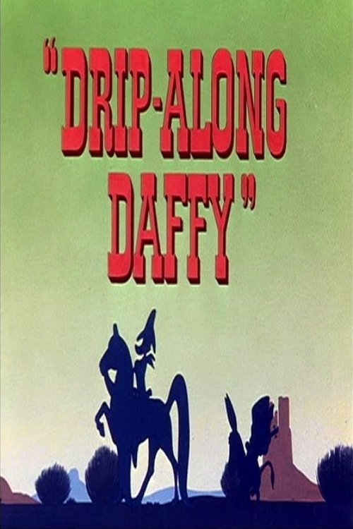 Drip-Along Daffy (1951) poster