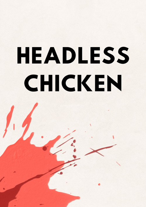 Headless Chicken (2024) poster