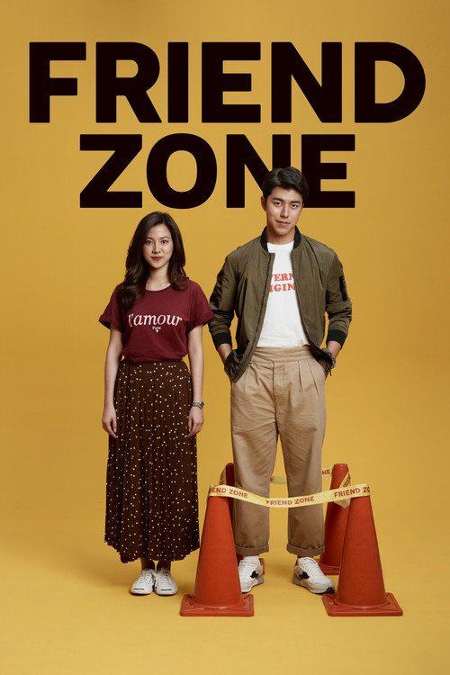 Friend Zone ระวัง..สิ้นสุดทางเพื่อน (2019) poster