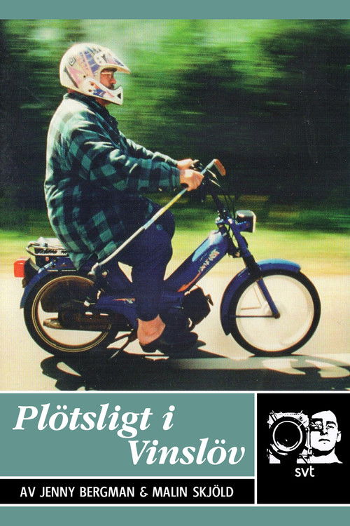 Plötsligt i Vinslöv (2001) poster