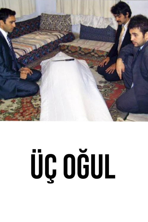 Üç Oğul (2007) poster