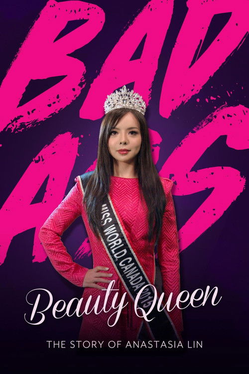 Badass Beauty Queen: The Story of Anastasia Lin (2018) poster
