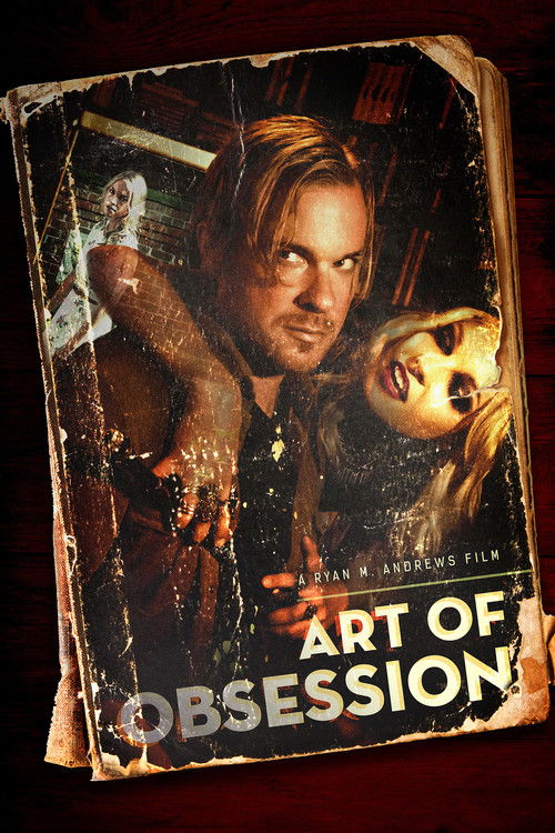Art of Obsession (2017) poster