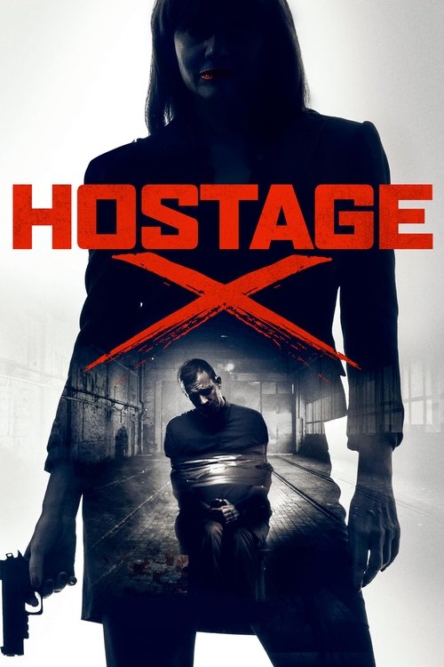 Hostage X (2018) poster