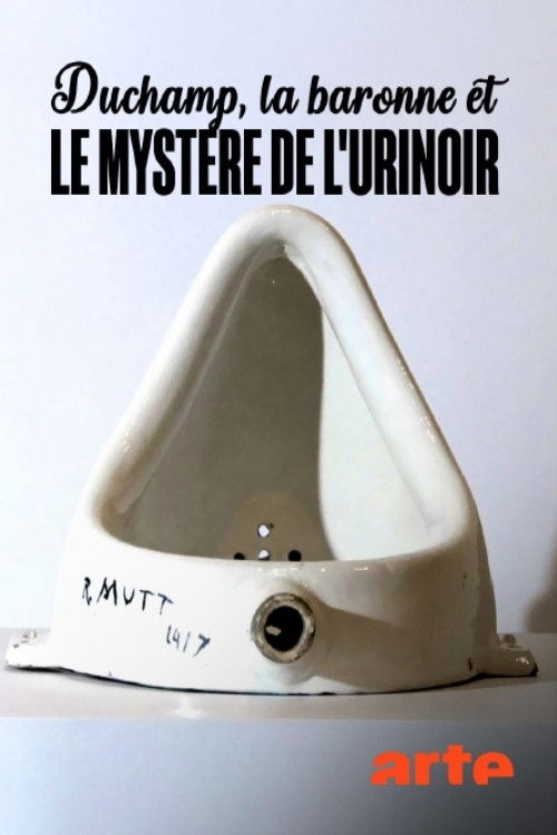 Duchamp, la baronne et le mystère de l'urinoir (2024) poster