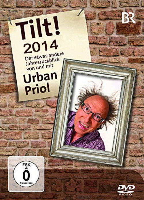 Urban Priol - Tilt! 2014 (2014) poster