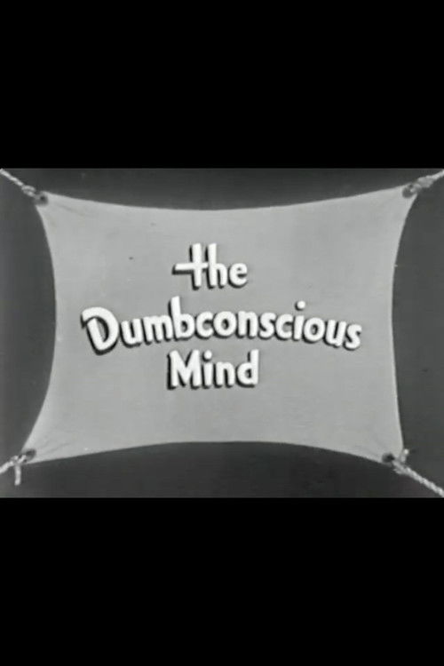 The Dumbconscious Mind (1942) poster