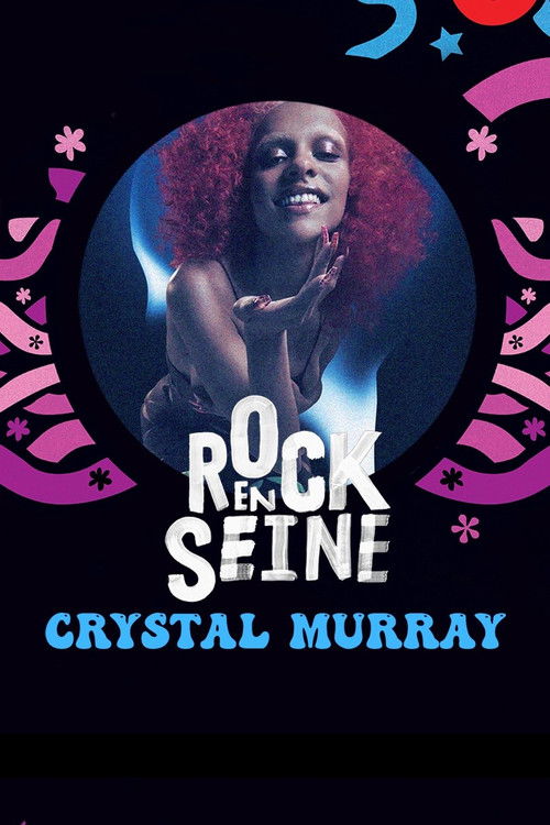 Crystal Murray - Rock en Seine 2022 (2022) poster