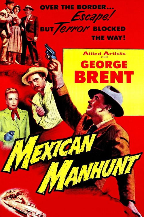 Mexican Manhunt (1953) poster