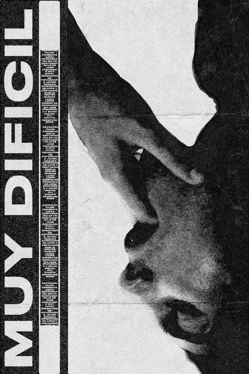 Muy difícil (2023) poster