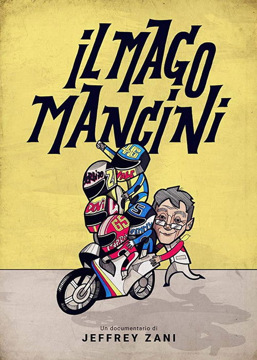 Mancini, the Motorcycle Wizard (2016) poster