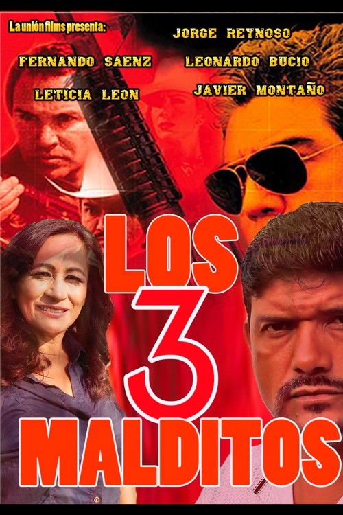 Los tres malditos (2005) poster