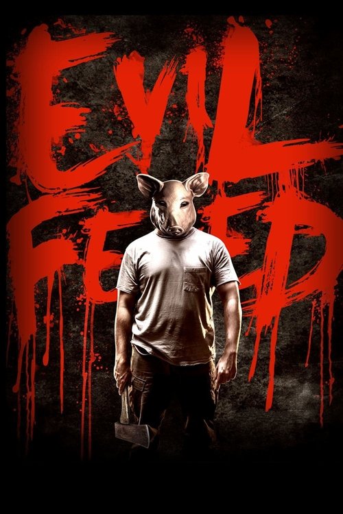 Evil Feed (2013) poster