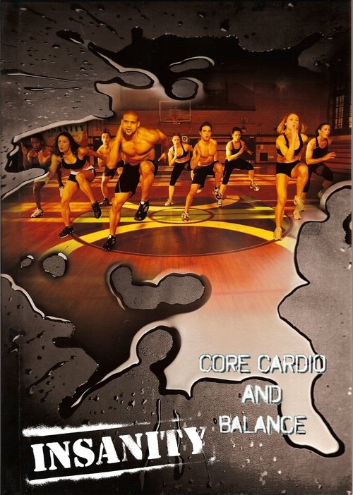 Insanity: Core Cardio & Balance (2009) poster