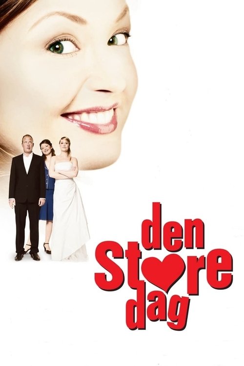 Den store dag (2005) poster