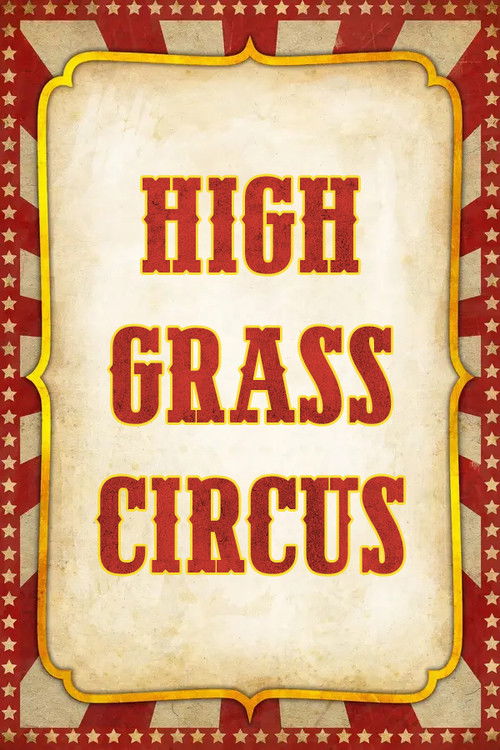 High Grass Circus (1976) poster