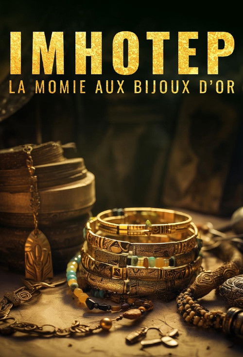 Imhotep, la momie aux bijoux d'or (2023) poster