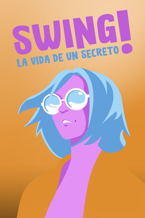Swing! La vida d’un secret (2020) poster