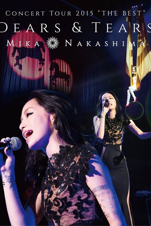 Concert Tour 2015 “THE BEST” DEARS & TEARS (2015) poster