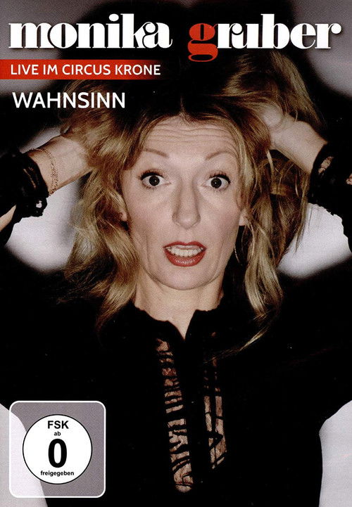 Monika Gruber: Wahnsinn (2019) poster