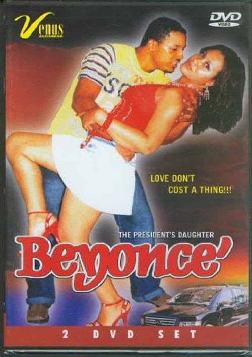 Beyonce: The President's Daughter (2006) poster