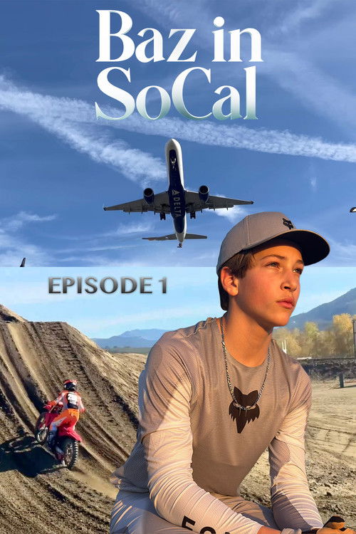 First Week and First Ride in California - Baz in SoCal (2024) poster
