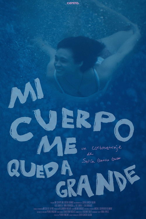 Mi cuerpo me queda grande (2025) poster