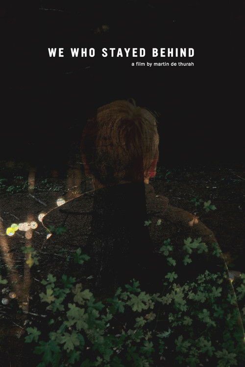 We Who Stayed Behind (2008) poster