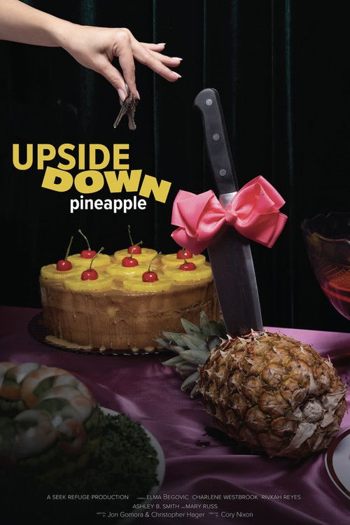 Upside Down Pineapple (2024) poster