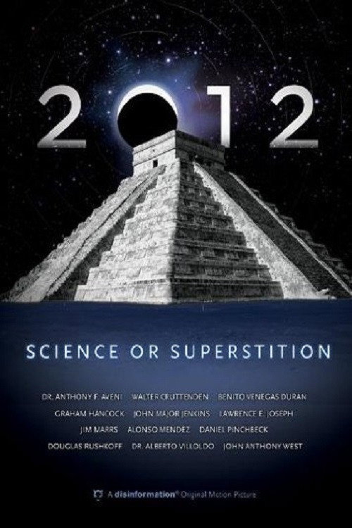2012: Science or Superstition (2008) poster