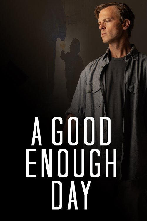 A Good Enough Day (2022) poster