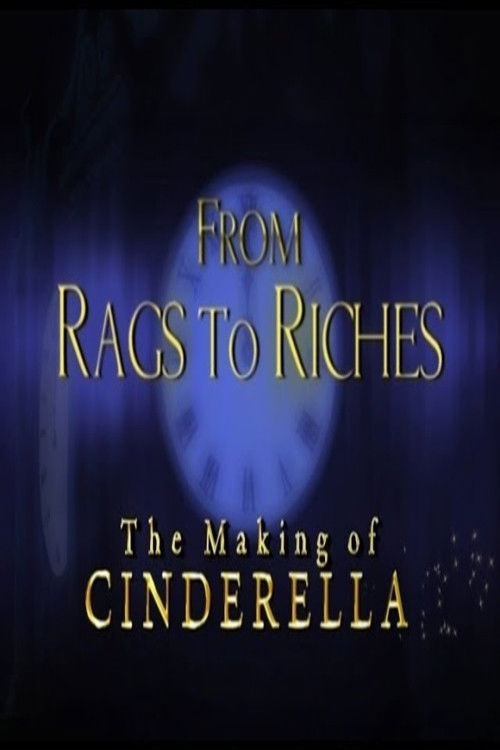 From Rags to Riches: The Making of Cinderella (2005) poster